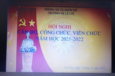 ĐẠI HỘI CÔNG NHÂN VIÊN CHỨC TRƯỜNG TH LÊ LỢI NĂM HỌC 2021-2022